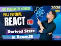 React 19 Tutorial in Hindi #45 - Derived State in ReactJS