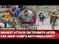 Pahalgam Terror Attack: 20+ Injured In Bloodbath Days After Pakistan Army Chief's Anti-Hindu Rant