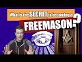 The SECRET to becoming a FREEMASON! The step-by-step path to ancient WISDOM