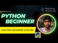 Python Function Arguments \u0026 Return: Complete Guide for Beginners