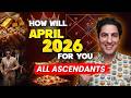 April 2026 Astrology Predictions ♈ All Ascendants | Big Shifts, Breakthroughs \u0026 Karma