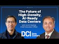 The Future of High-Density, AI-Ready Data Centers