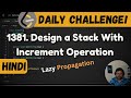 1381. Design a Stack With Increment Operation | stack | Leetcode Daily Challenge | DSA | Java