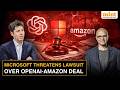 Microsoft Threatens Legal Action As Amazon’s $50 Billion OpenAI Deal Challenges Azure Agreement