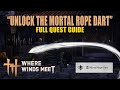 How to Unlock Mortal Rope Dart - Skill Theft | FULL GUIDE | Where Winds Meet