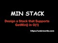 Min Stack LeetCode | Design a Stack that Supports GetMin() in O(1) Time | LeetCode 155