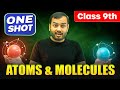 Atoms And Molecules Class 9 | Complete CHAPTER IN ONE SHOT | NCERT Covered | Alakh Pandey