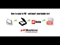 Use pdfMachine to scan paper to PDF with searchable text