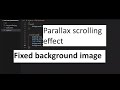 Fixed background image and contents scroll over it using HTML and CSS | Parallax scrolling effect