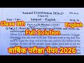 class 9th annual exam 2026 english paper full video Solution / varshik exam class 9th english paper