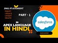 EP-17 | DML Statement [ INSERT, UPDATE, UPSERT, DELETE ] in APEX Programming | Salesforce