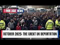 Who will be deported from Uk  in October 2025? New rules that might shock you