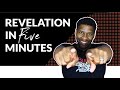 The Book of Revelation Explained in Under 5 Minutes