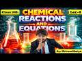 Chemical Reactions and Equations in 25 Minutes🔥| Class 10th | Rapid Revision | Maddy Bhaiya