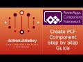 Create a Power Apps PCF Control from Scratch: Step-by-Step Development to Deployment in 1 Hour