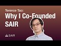 Terence Tao: Why I Co-Founded SAIR
