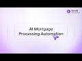 Agentic AI for Mortgage Processing | 80% Faster Loan Automation