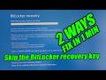 How to solve Bitlocker recovery key issue Windows 11