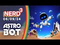 IT'S HERE! | Astro Bot | Nerd³ Live