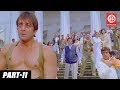 Daag The Fire - Bollywood Action Movies | PART - 11 | Sanjay Dutt \u0026 Mahima Chaudhry | Hindi Movies