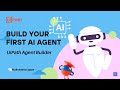 Build your first agentic automation with UiPath Agent Builder