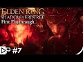 The DLC Continues On! - Elden Ring Shadow Of The Erdtree Day 7