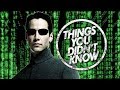 7 Things You (Probably) Didn't Know About The Matrix