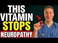 The Vitamin That PROTECTS Your Nerves and STOPS Neuropathy