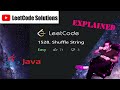 LeetCode 1528. Shuffle String Solution Explained - Java