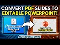 Convert Your NotebookLM Slide Deck PDF to Editable PowerPoint | Slide Deck PDF to Editable PPT