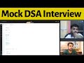 DSA Mock Interview | Mock Coding Interview