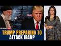 US vs Iran LIVE: Why the US is Sending Another Warship to West Asia Amid Iran Tensions | N18G