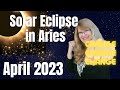 Solar eclipse April 2023 – Change, Change, Change – solar eclipse/new moon in Aries on April 20 2023