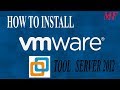 HOW TO INSTALL VMWARE TOOLS SERVER 2012