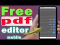 Free pdf text editor for android (100% FREE APP)