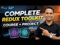 Redux Toolkit Full Course 2026 🔥 | React + Redux Project (Hindi)
