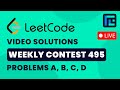 Leetcode Weekly Contest 495 | Video Solutions - A to D | by Devansh | TLE Eliminators