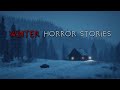 10 TRUE Winter Horror Stories for a Cold Snowy Night