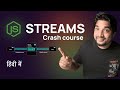 Node Js Streams in Hindi | Crash Course | Coders Gyan 🔥