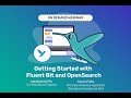 Getting Started with Fluent Bit and OpenSearch