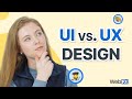 UX Design vs. UI Design: What's the Difference?
