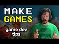The ONLY Way to Stay Out of Tutorial Hell -- Game Dev Tips
