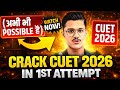 How to Crack CUET in 3 Months |🔥5 Step Study Plan for Board Students | Cuet Ug 2026 | CBSE Class 12