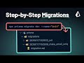 Prisma Migrations: A Step-by-Step Guide