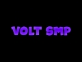 2D Intro - Volt SMP v2