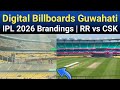 Digital Billboards In Barsapara Stadium Guwahati | IPL 2026 Brandings | Outfield \u0026 Digital Boundary