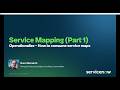 Service Mapping - Using Service Data Part 1