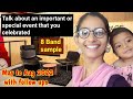 Talk about an important or special event that you celebrated || 8 Band sample