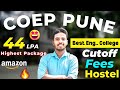 COEP PUNE COLLEGE REVIEW 2023❤️ | College of Engineering Pune 🥳 | Cutoff | Fees | Placement | MHTCET
