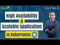 High Availability \u0026 Scalable Application in Kubernetes | CKA | K21Academy